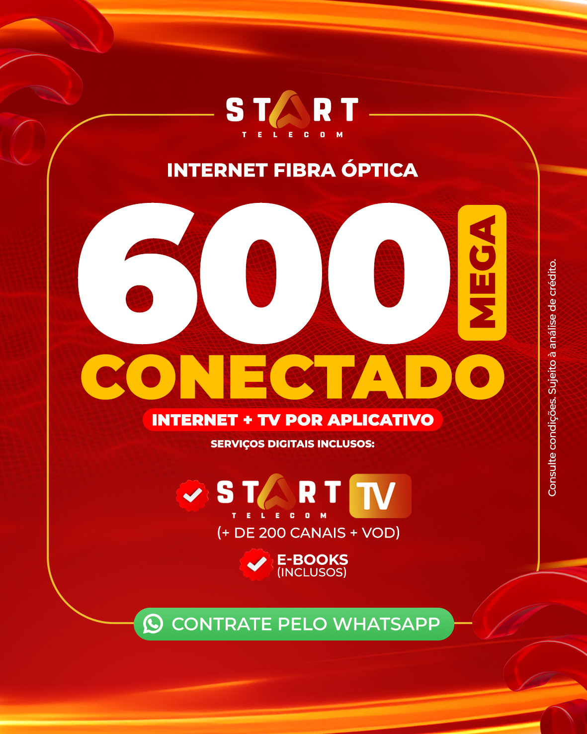 Plano 600Mbps Conectado - Internet Fibra Óptica Start Telecom