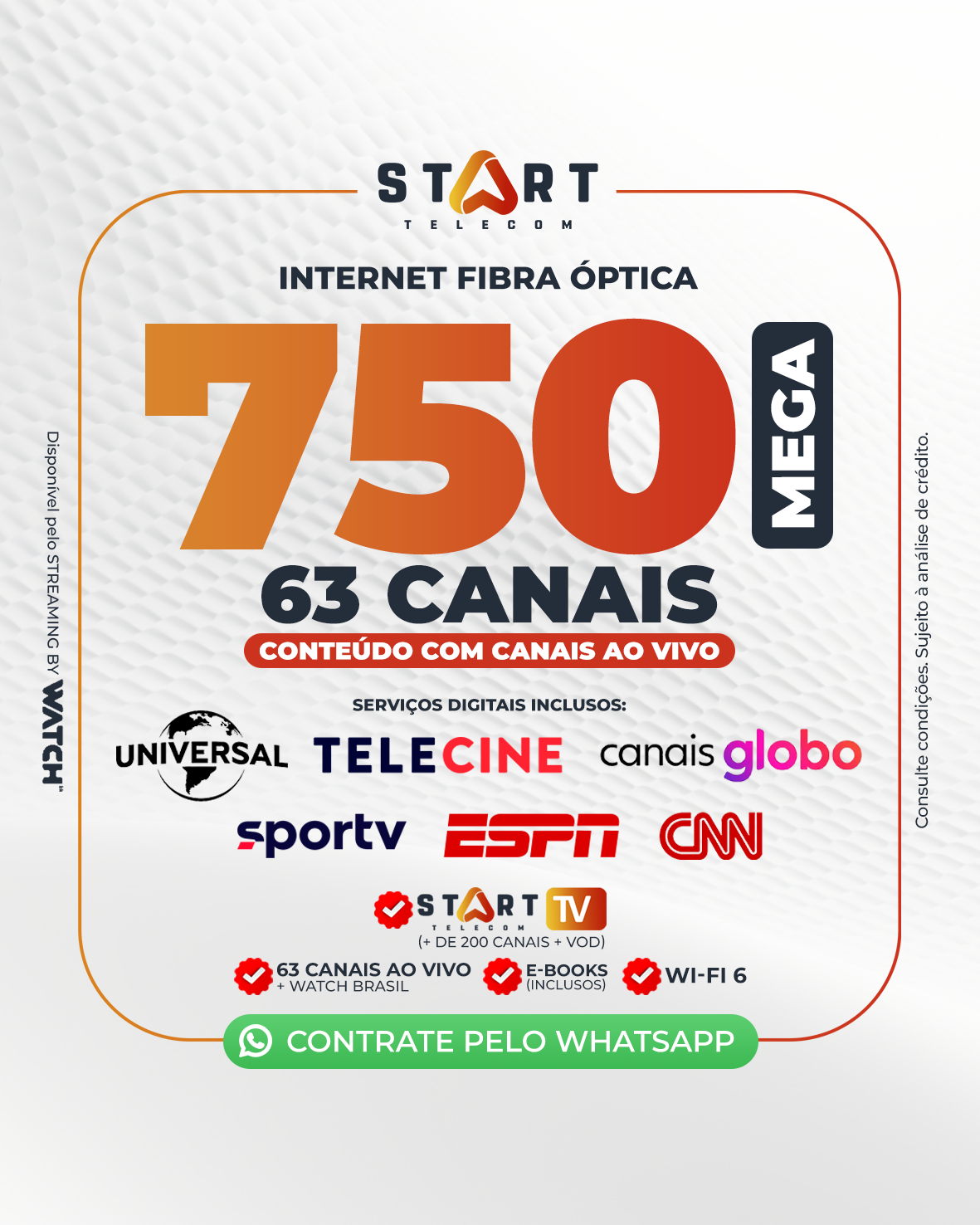 Plano 750Mbps 63 Canais - Internet Fibra Óptica Start Telecom